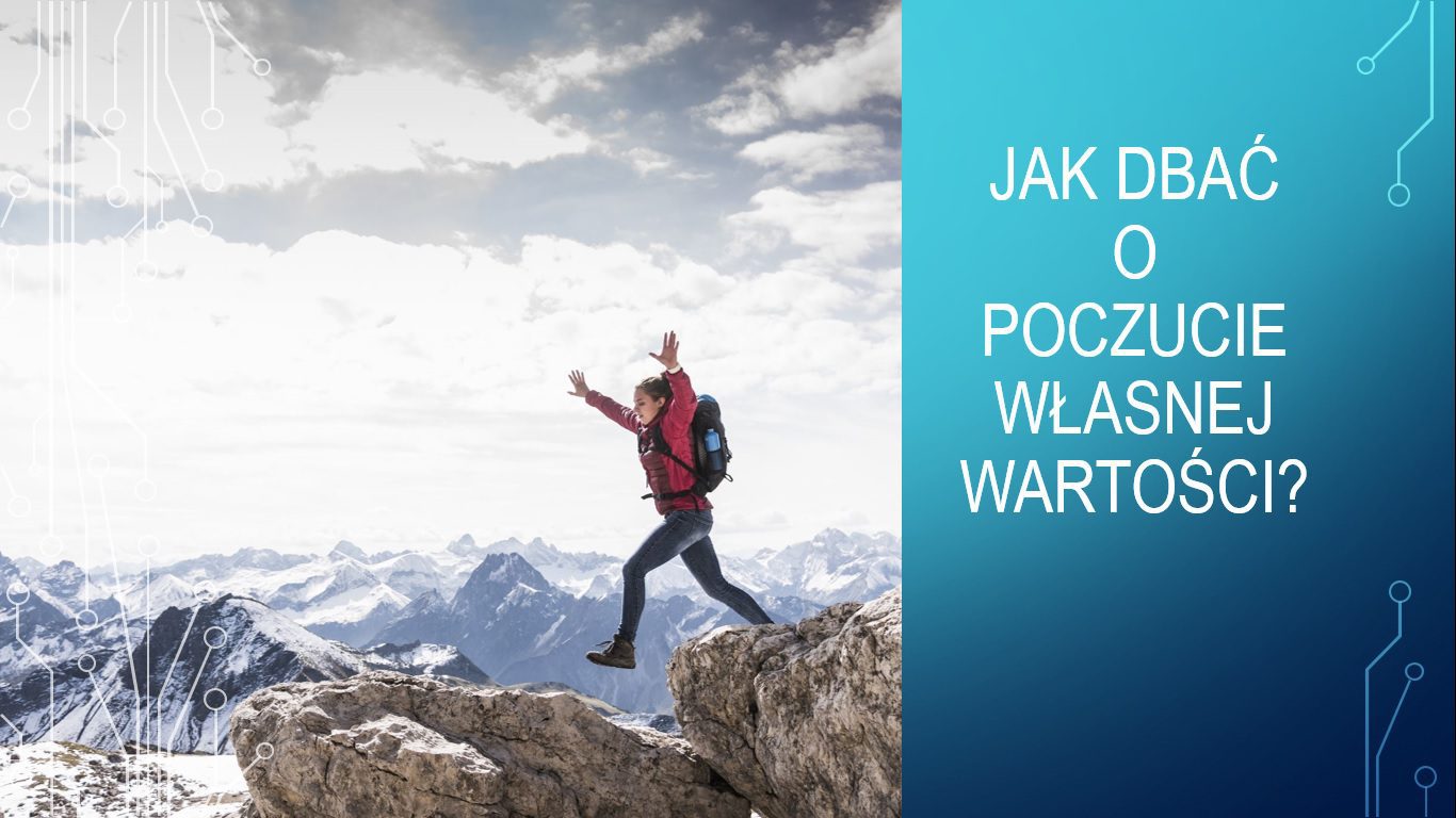 Jak Dbać O Poczucie Własnej Wartości Szkoła Podstawowa 7474